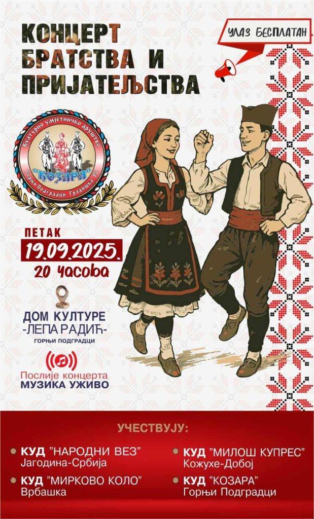 Sutra koncert „Bratstva i prijateljstva“ u Gornjim Podgradcima
