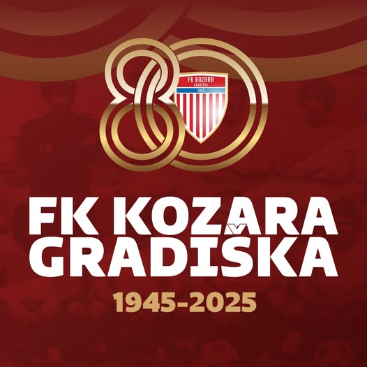 80 GODINA FK KOZARA GRADIŠKA!